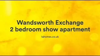 Wandsworth Exchange - Two Bedroom Apartment Tour