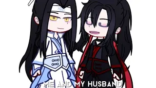 Me and my husband {mdzs} wangxian