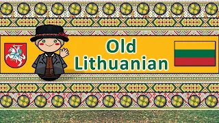 The Sound of the Old Lithuanian language (Sample Text)