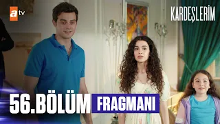 Kardeşlerim 56. Bölüm Fragmanı | ''Size bu evi bıraktı!'' (SEZON FİNALİ) @atvturkiye