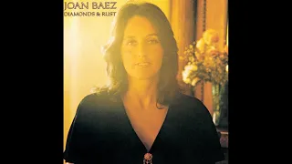 Joan Baez - Diamonds And Rust