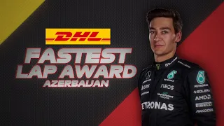 George Russell Grabs The Fastest Lap in Baku | 2023 Azerbaijan Grand Prix | DHL