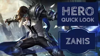 Zanis: Hero Quick Look - Arena of Valor