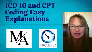 ICD 10 and CPT Coding Made Easy | Midwifery Business Consultation