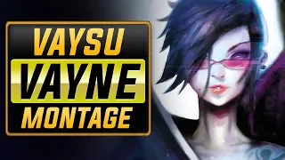 Vaysu "Vayne Main" Montage | Best Vayne Plays