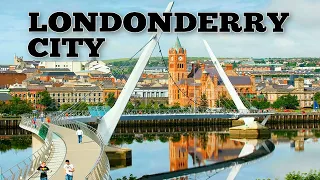 LONDONDERRY CITY TOUR - NORTHERN IRELAND