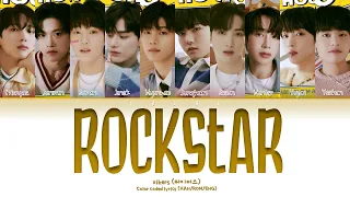 xikers (싸이커스) - 'ROCKSTAR' Color Coded Lyrics (HAN/ROM/ENG)