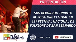 San Bernardo tributa al folklore central en 49º Festival Nacional del Folklore de San Bernardo