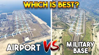 GTA 5 ONLINE : AIRPORT VS FORT ZANCUDO MILITARY BASE (WHICH IS BEST?)