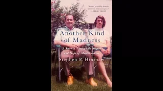 Open Mind Event "Another Kind of Madness" with Dr. Stephen Hinshaw