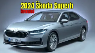 2024 Škoda Superb Revealed