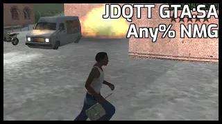 #JDQTT Grand Theft Auto: San Andreas Any% No Major Glitches Marathon Speedrun