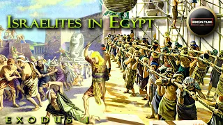 Israelites Slavery in Egypt | Exodus 1 | Israelites Oppressed | pharaoh ordered babies killed
