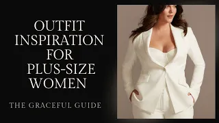 Stylish Outfit Ideas for Curvy and Plus Size Queens