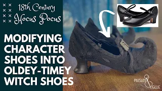 Making Witch Shoes: 18th Century Hocus Pocus Cosplay