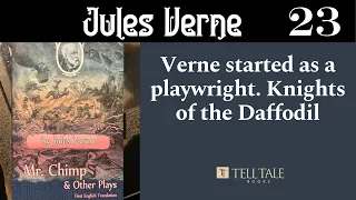 Jules Verne started as a playwright.