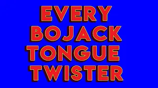 Bojack Horse - Wordplay and Tongue Twister Compilation Every Episode Season 1 - 6