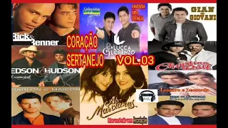 SERTANEJO DE CORAÇÃO VOL.03(RECORDAÇÕES)⭐⭐TÚNEL DO TEMPO MUSIC