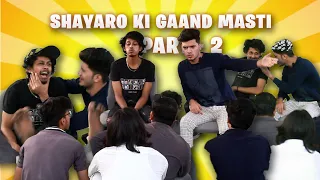 Shayaro Ki G@nd Masti - Shayro Ki Shayarana G@nd Masti Part 2 - Doogs Life - Still Fun