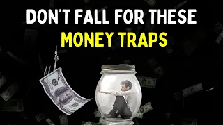 12 Mental Money Traps You Must Avoid To Escape Poverty