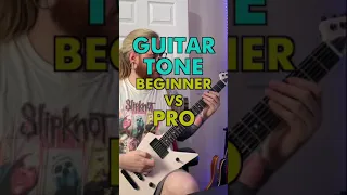 Beginner VS PRO Guitar Tone