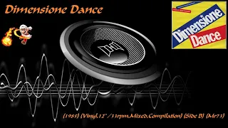 Dimensione Dance (1985) (Vinyl,12''/33rpm,Mixed,Compilation) (Side B) (Mr73)