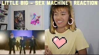 Filipino-Canadian Reacts to LITTLE BIG - SEX MACHINE [So Retro!]