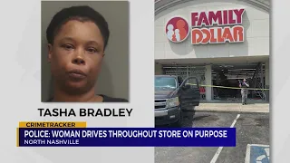 Woman allegedly drove through store on purpose