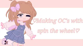 ♡Making OC's with spin the wheel | Gacha club | ⚠️RUSHED AND LAZY | Carol_fan♡