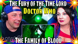 First Time Seeing Doctor Who | The Fury of the Time Lord | The Family of Blood | WOLF HUNTERZ REACT