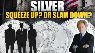 Will Silver Be Squeezed Up...or Slammed Down? Mike Maloney