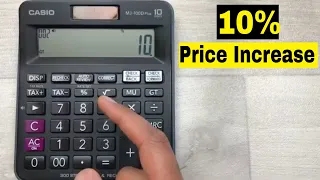 How to Calculate 10 Percent Price Increase On Calculator - 3 Steps Method