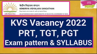 KVS 2022 preparation in English (Notification , Syllabus , Exam pattern)