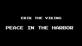 The Best of Retro VGM #1181 - Erik the Viking (NES Prototype) - Peace in the Harbor