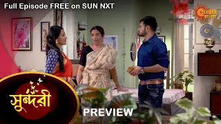 Sundari - Preview | 6 Oct 2021 | Full Ep FREE on SUN NXT | Sun Bangla Serial