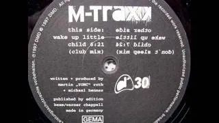 M-Traxx - Wake Up Little Child (Club Mix)