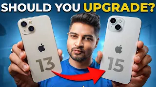 Should You Upgrade From iPhone 13 To iPhone 15? Lets Find Out || Mohit Balani