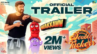 DOUBLE TUCKERR - WAKKAWW Trailer | Dheeraj, Smruthi Venkat | Vidya Sagar | Meera Mahadhi | Air Flick