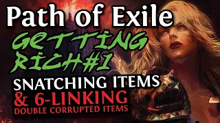 [POE 2023] SNATCHING ITEMS & 6-LINKING DOUBLE CORRUPTED ITEMS FOR EASY PROFIT