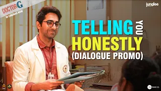 Telling you honestly I Ayushmann Khurrana I Shefali Shah I DoctorG In Cinemas Now