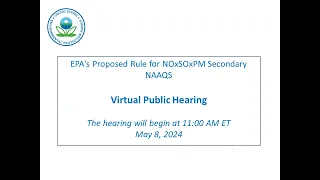 Public Hearing on EPA's Proposed Rule for NOxSOxPM Secondary NAAQS Proposal