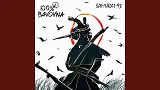 Samurai 93 (feat. Антон Которович, “Тінь Сонця”)