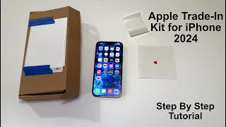 How to Trade In iPhone with Apple Trade-In Kit 2024 Full Tutorial