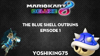 The Blue Shell Outruns | Episode 1 | YoshiKing75