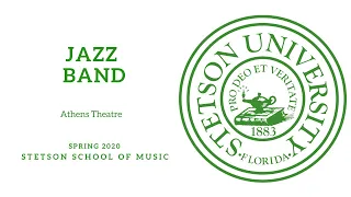 Stetson University- Jazz Band