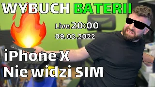 WYBUCH BATERII iPhone X i nie widzi SIM LIVE 20:00 09.03.2022