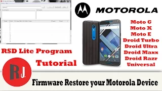 Universal method to unbrick or firmware restore your Motorola Android phone or tablet plus unroot