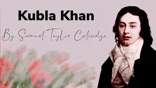Kubla Khan by Samuel Taylor Coleridge. Read by Arthur L Wood