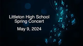 LHS Spring Concert 2024