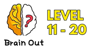 Brain Out Puzzle Answer Level 11 12 13 14 15 16 17 18 19 20